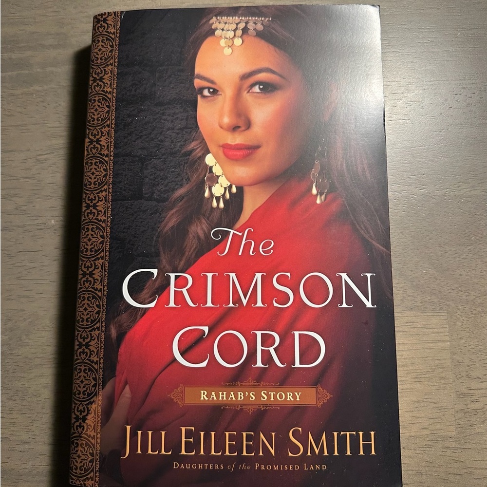 The Crimson Cord by Jill Eileen Smith